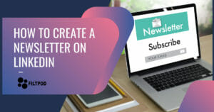 how to create a newsletter on linkedin